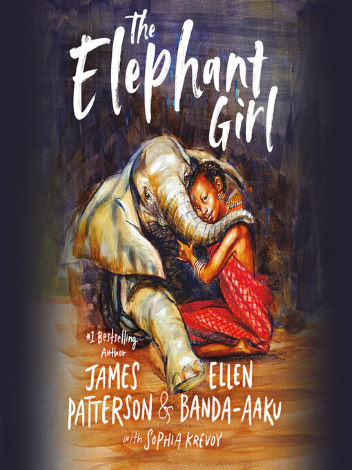 Title details for The Elephant Girl by James Patterson - Wait list